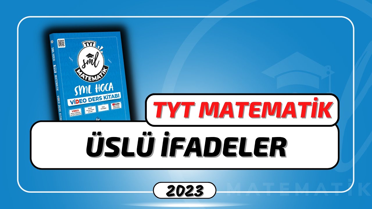 TYT Matematik 2023 | Üslü İfadeler | 5. Hafta | #smlhoca #matematik