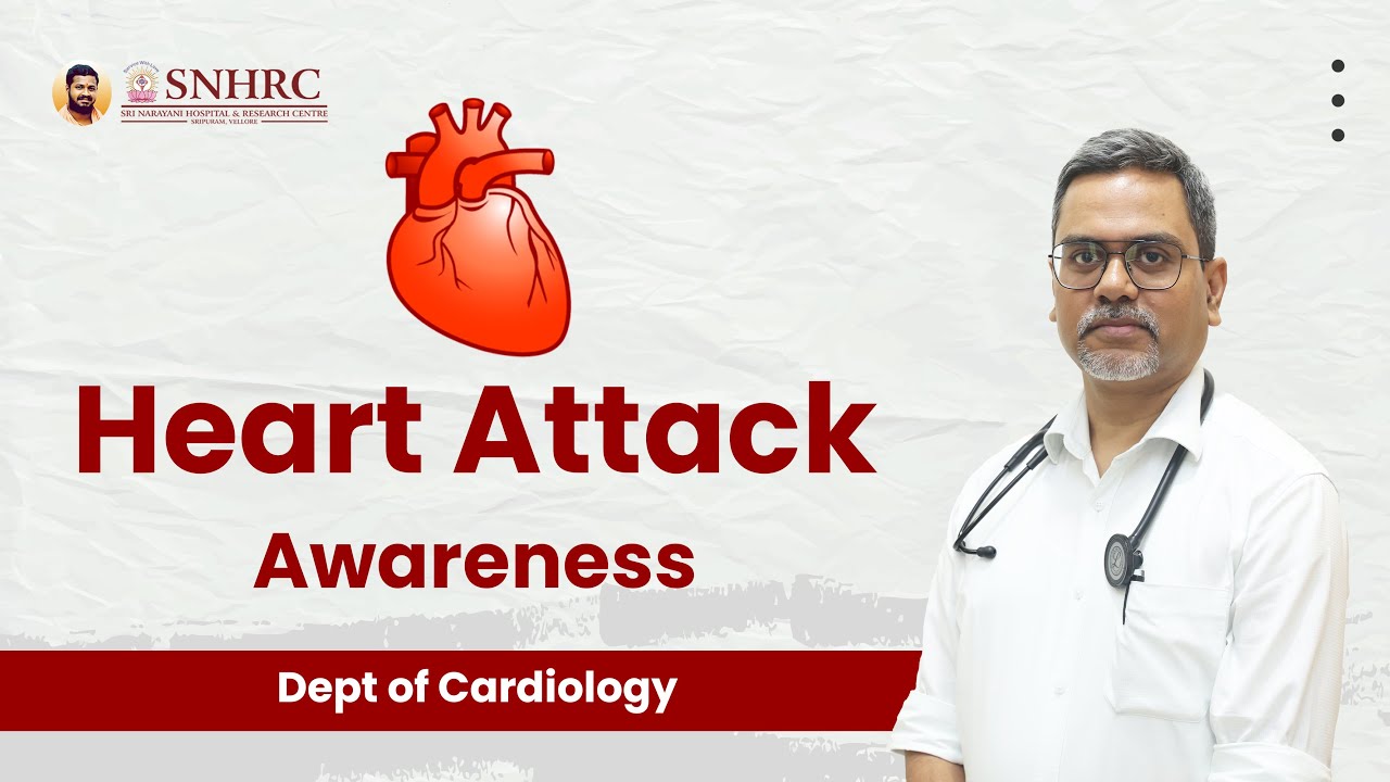 Heart Attack Awareness | Cardiology | Narayani Hospital | Vellore