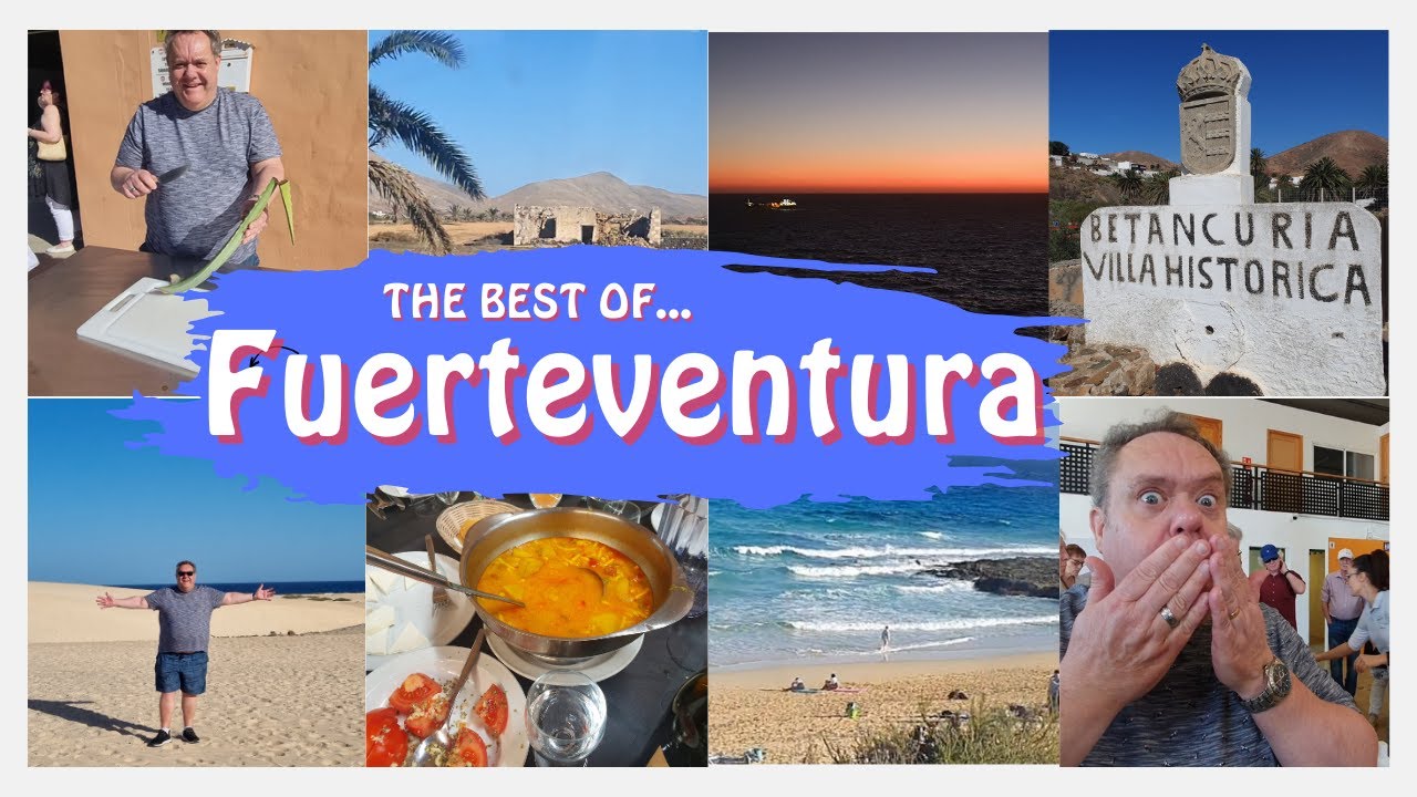 “The Best of”  Fuerteventura!!!