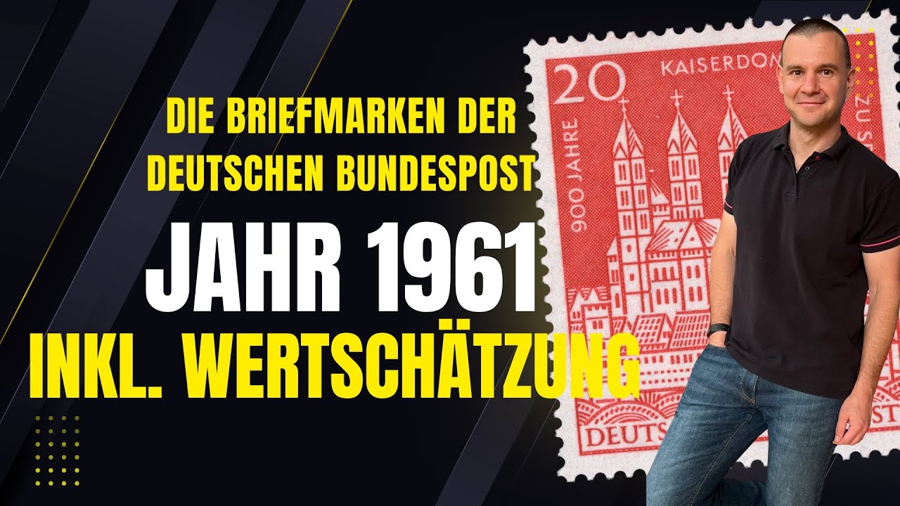 Die Briefmarken der Deutschen Bundespost aus dem Jahr 1961 inkl. Wertschätzung