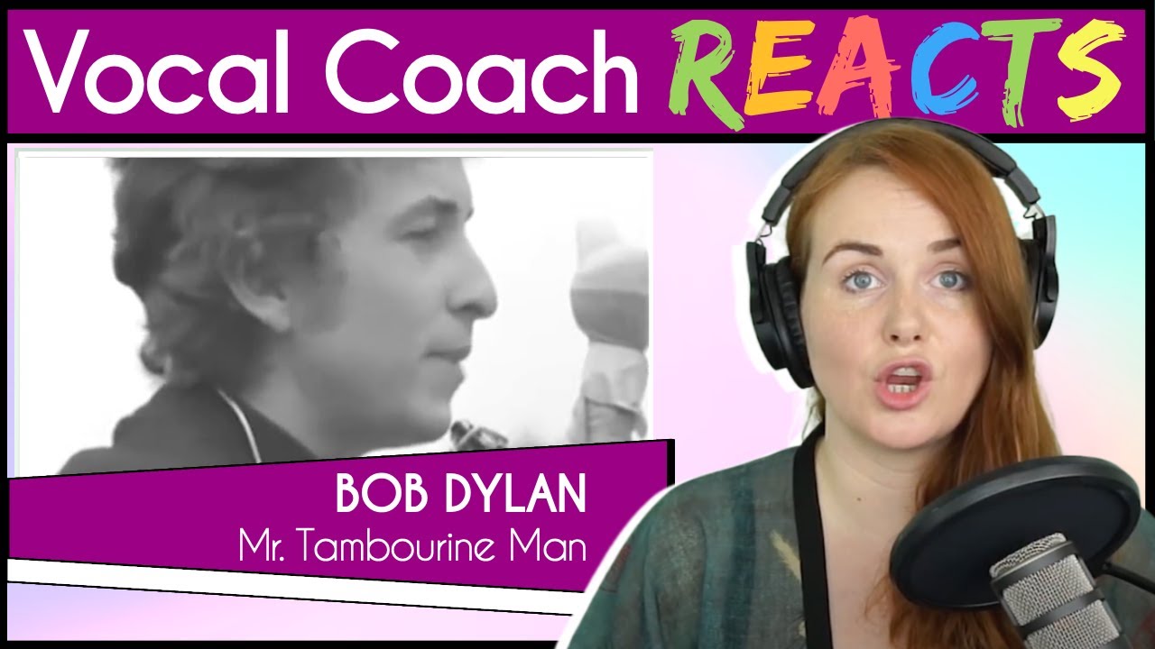 Vocal Coach reacts to Bob Dylan - Mr. Tambourine Man (Live)