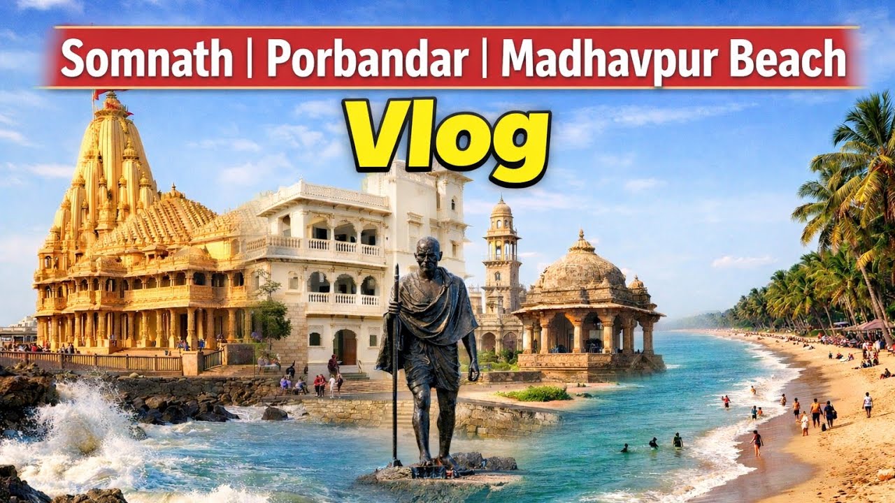 Somnath to Madhavpur Beach Road Trip 🌊 | Porbandar Tour | Gujarat Travel Vlog