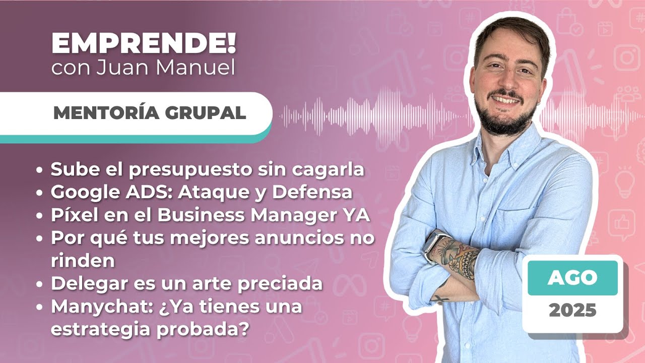 Gu&iacute;a de Escalado 2026: C&oacute;mo usar Meta y Google Ads (Estrategia 80/20)  | Mentor&iacute;a Grupal AGO 2025