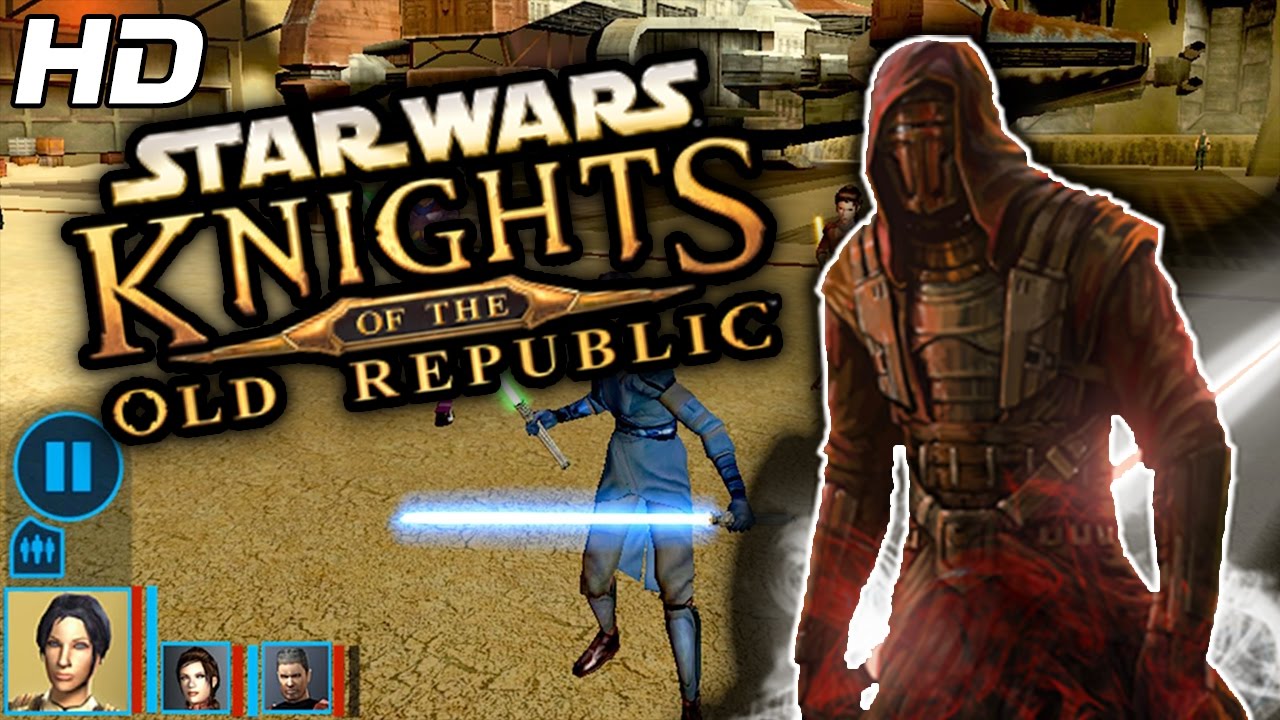 Star Wars KOTOR - Android / iOS Gameplay Walkthrough Trailer