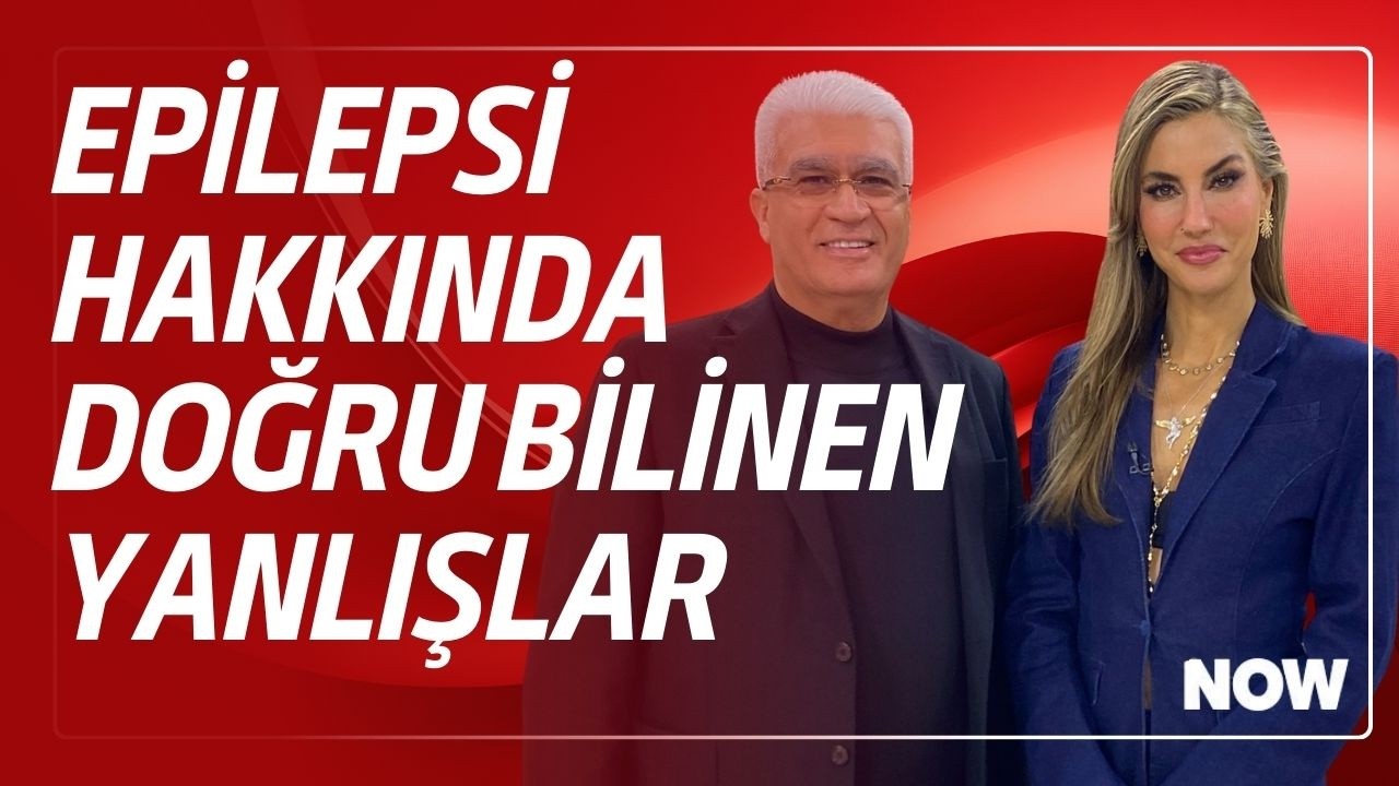 EPİLEPSİ HAKKINDA DOĞRU BİLİNEN YANLIŞLAR #NOW #ÇağlaileYeniBirGün #ÇağlaŞıkel