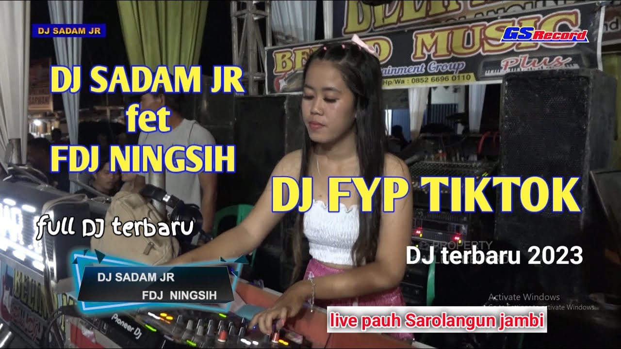 FULL DJ SADAM JR  fet  FDJ NINGSIH /// LIVE PAUH SAROLANGUN /// BERSAMA OT BELIND