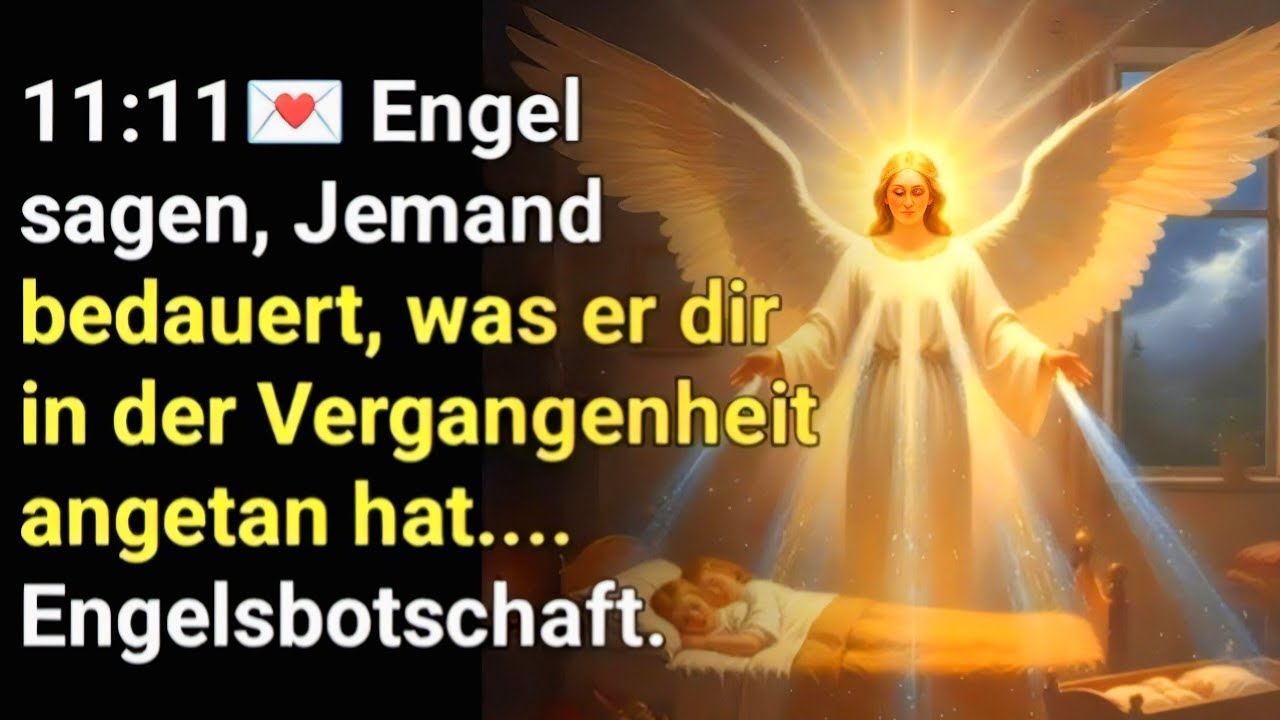 11:11💌Engel sagen:Bef&ouml;rdere mich auf g&ouml;ttliche Weise an den richtigen Ort...Botschaft der Engel.