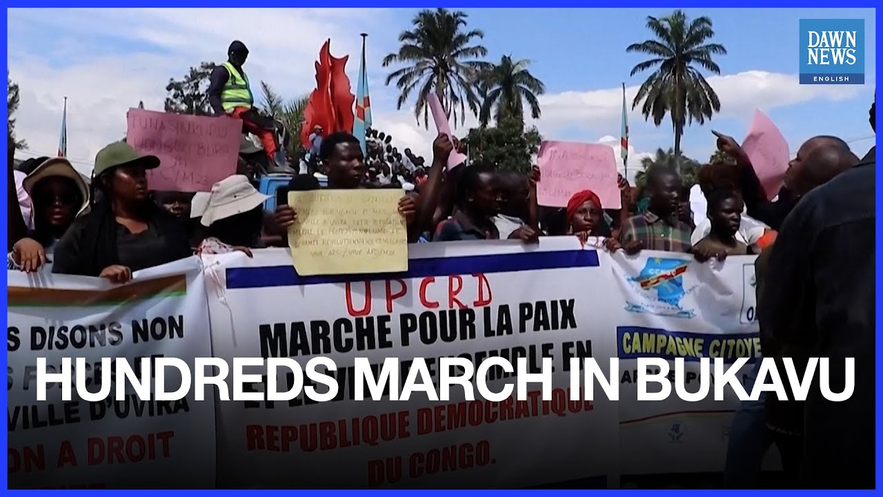 Hundreds March in Bukavu Demanding Peace, Security in Eastern Congo | Dawn News English