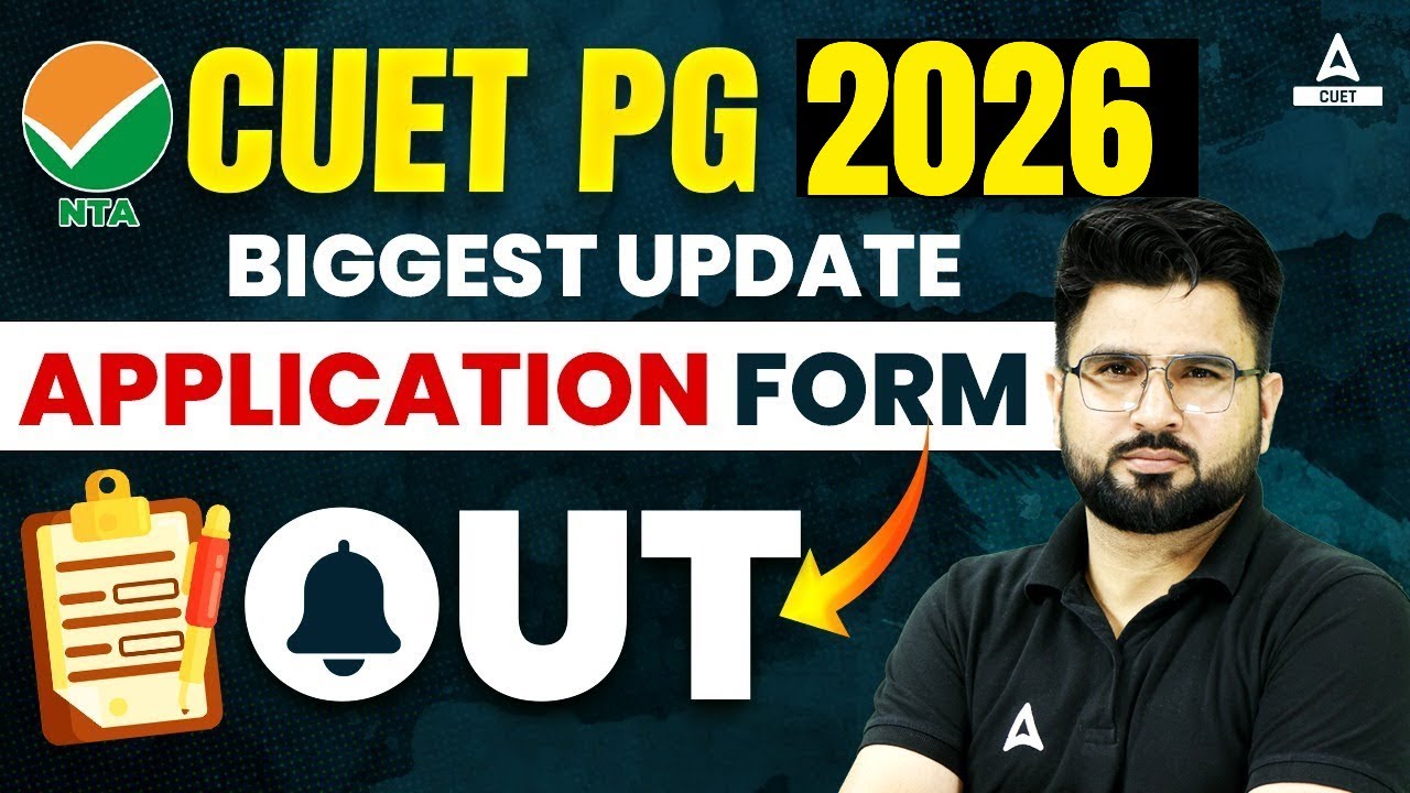 CUET PG 2026 Application Form Out 📑 NTA Official Update 🔥