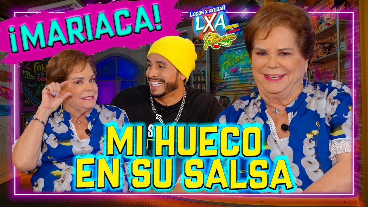 ¡MARIACA EN MI HUECO!🔥🤪 - Locos x Ayudar - Las Huecas (Cap. 57)