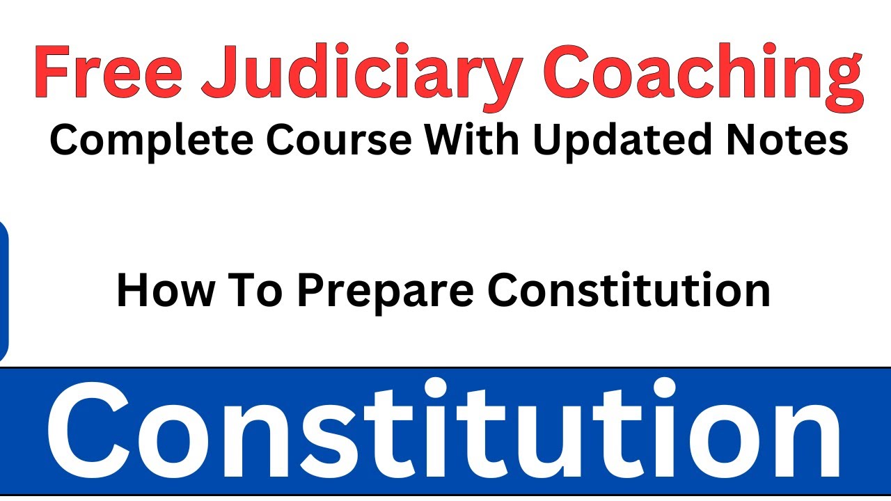 How to Prepare Constitution For Judiciary Exam | Free Judiciary Coaching | Vijandra Verma Sir