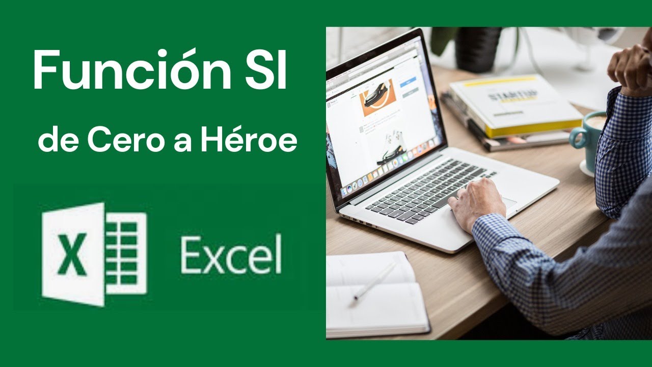 Función Si en Excel