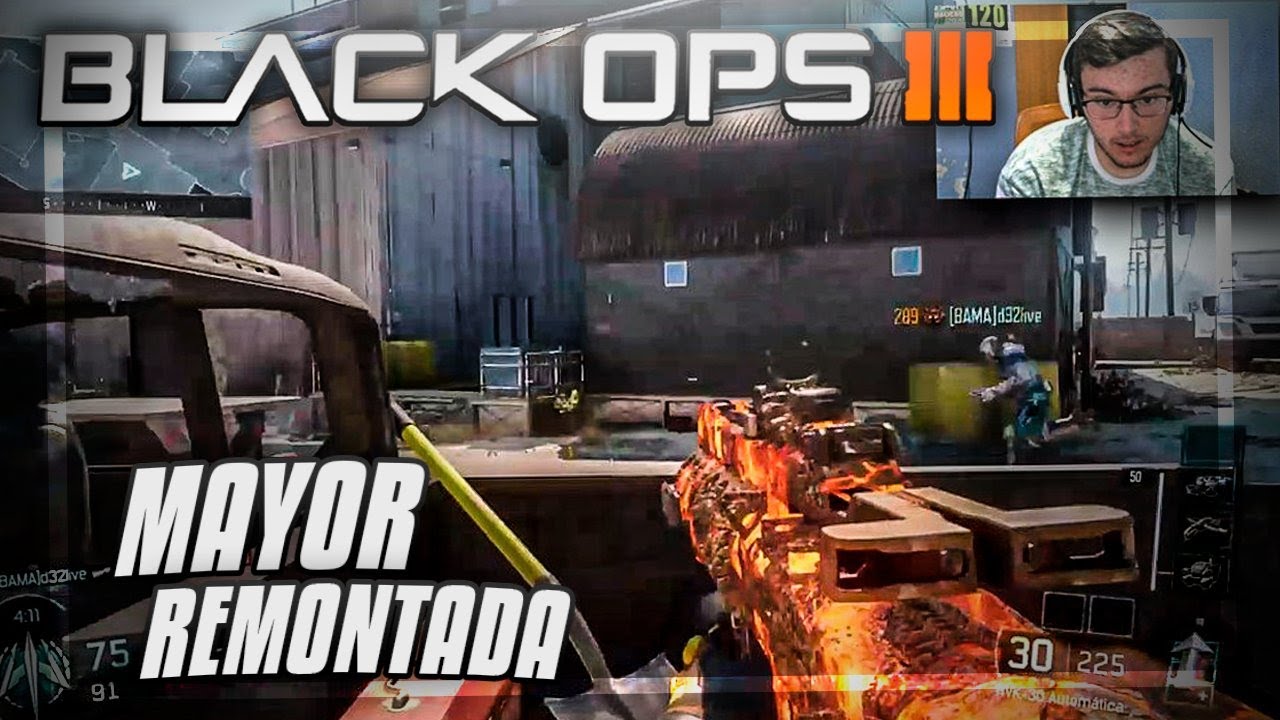 Mi MAYOR REMONTADA en BLACK OPS 3
