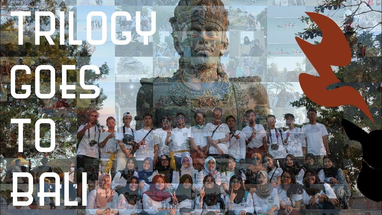 TRILOGY GOES TO BALI | Study Tour SMAN 8 Bandung 2018