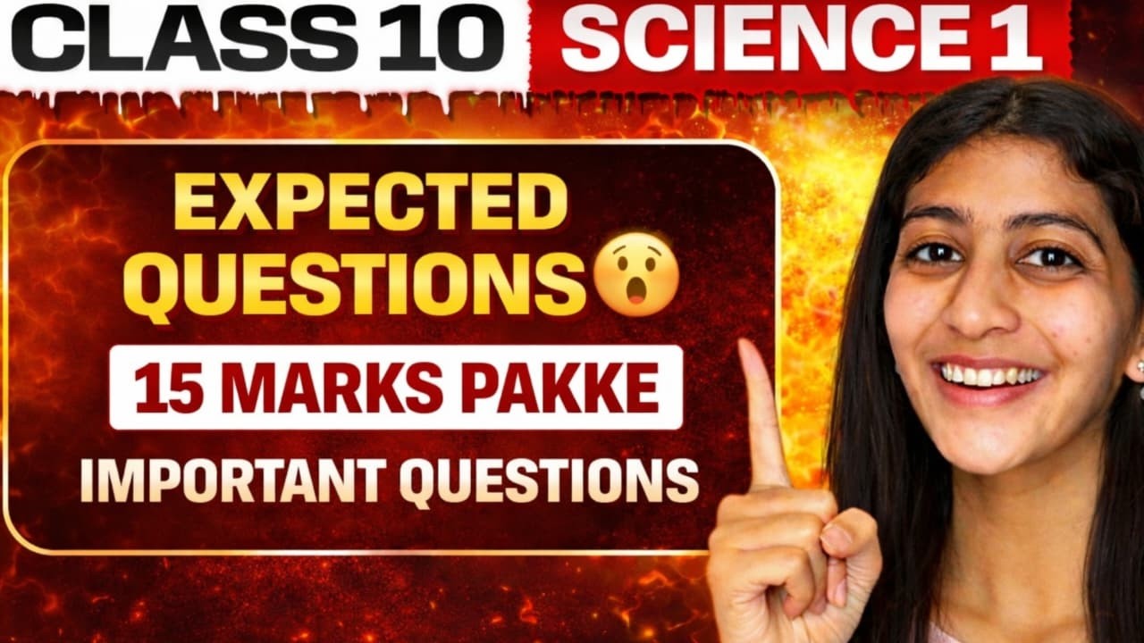 11 MARCH SCIENCE 1 PAPER ! ANSWER THR FOLL MOST EXPECTED !15 MARKS PAKKE !MOST IMP QUESTIONS 2026