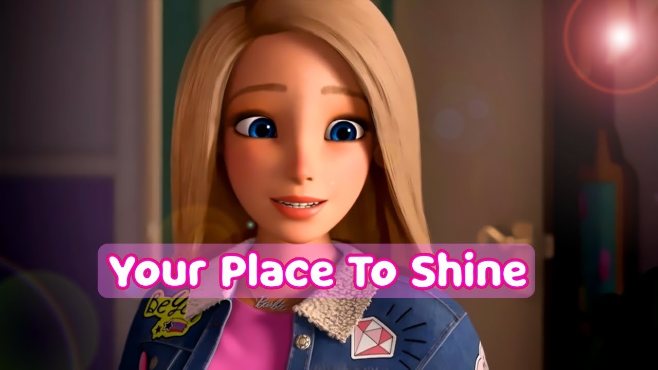 Your Place To Shine | From Barbie Dreamhouse Adventure ( Lyrics Video )