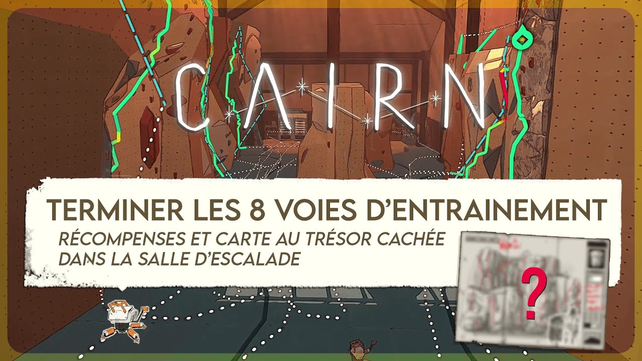SECRET de la Salle d'Escalade CAIRN - Succès Entraînement consciencieux Cairn - Récompenses Guide