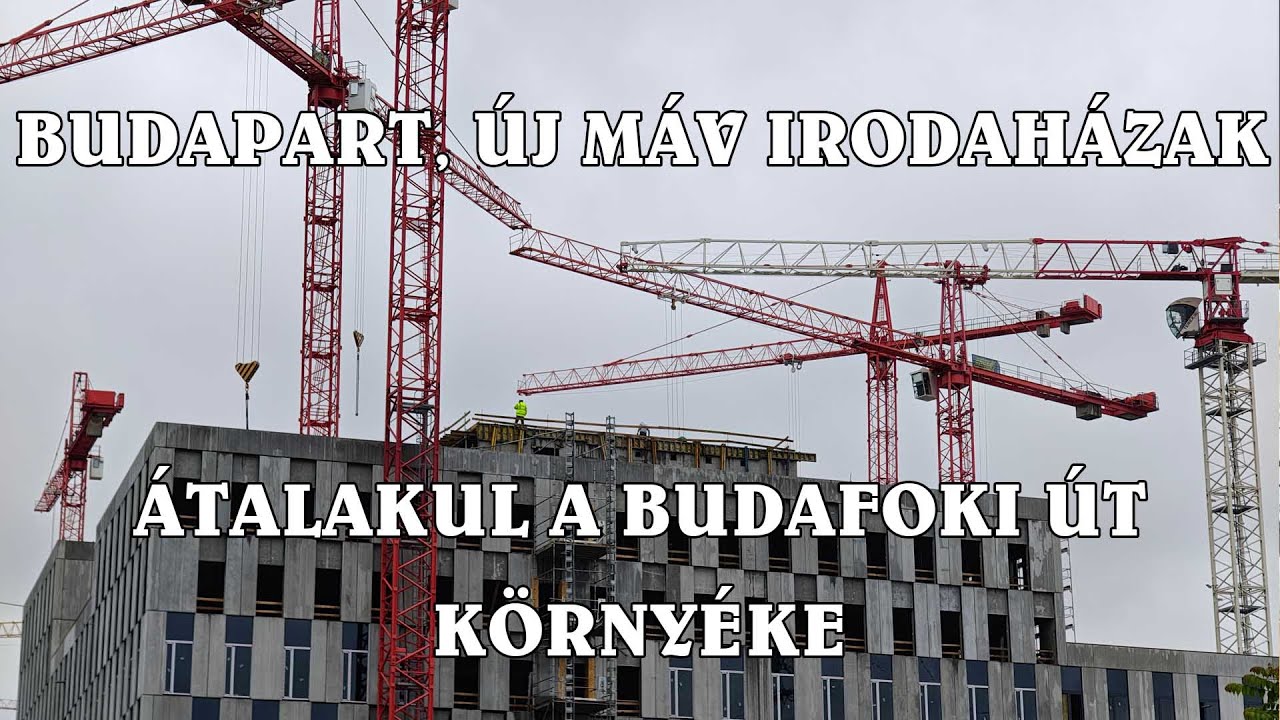 Budapart, Walzer, Metrodom River, Újbuda Garden, építkezések a 11. kerületben - 2025. május