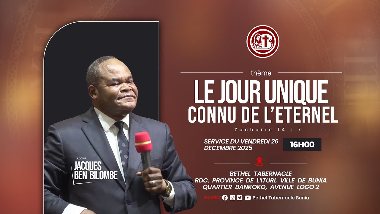 LE JOUR UNIQUE CONNU DE L'ETERNEL,  SPECIAL SERVICE DU VENDREDI 26 DECEMBRE 2025