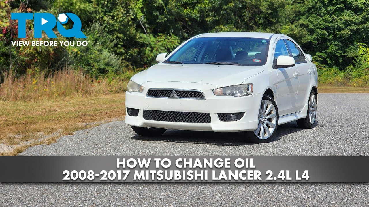 Как заменить масло в Mitsubishi Lancer 2.4L L4 2008-2017 годов выпуска