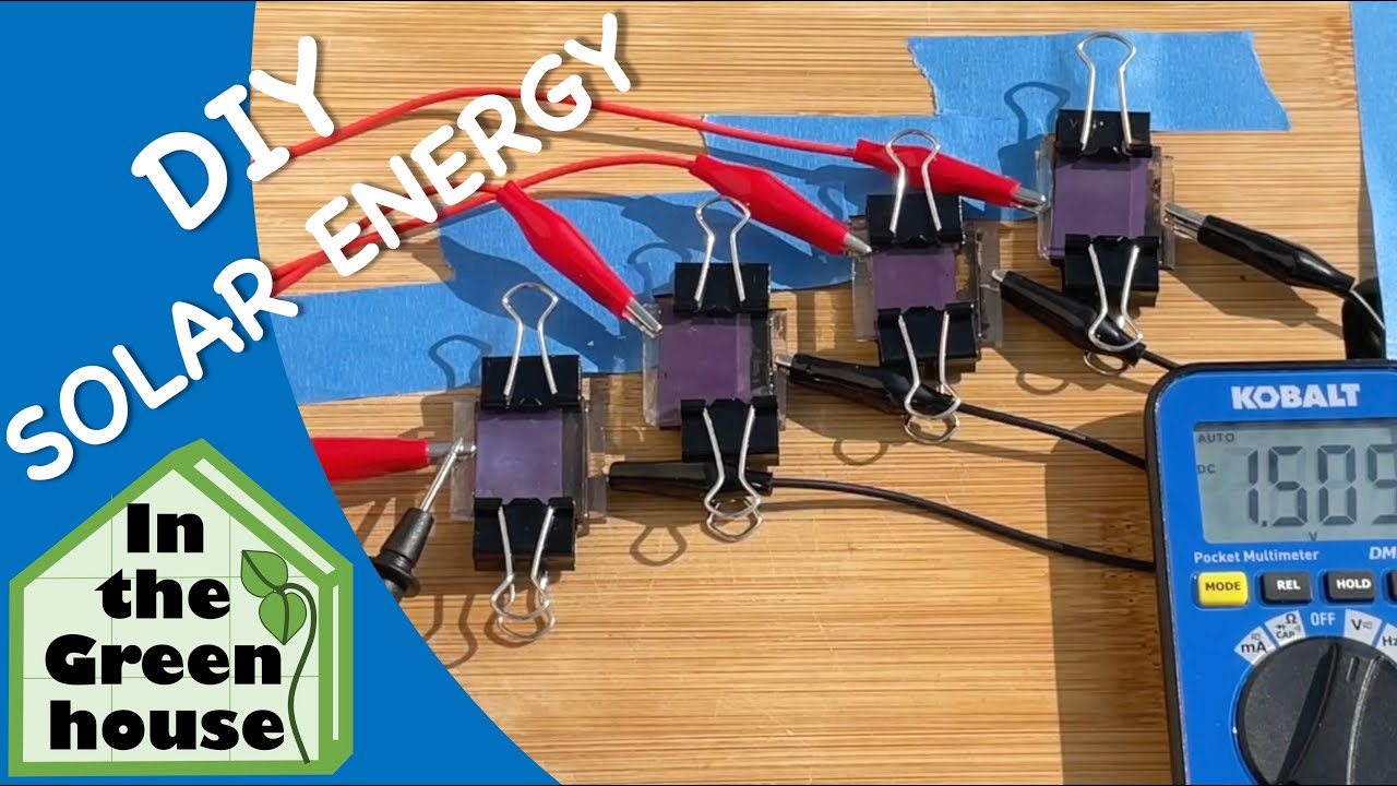 DIY Solar Energy: Photosynthetic Solar Cells (In the Greenhouse #17)