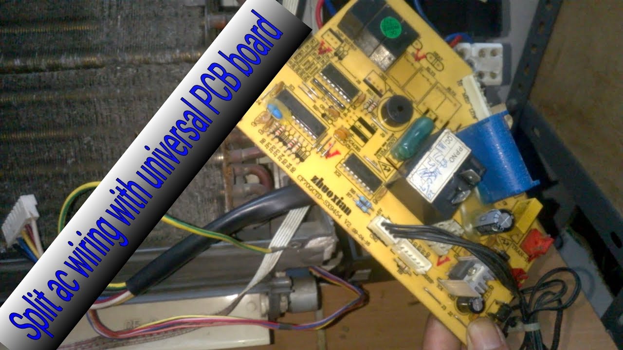 Split ac wiring with universal PCB board