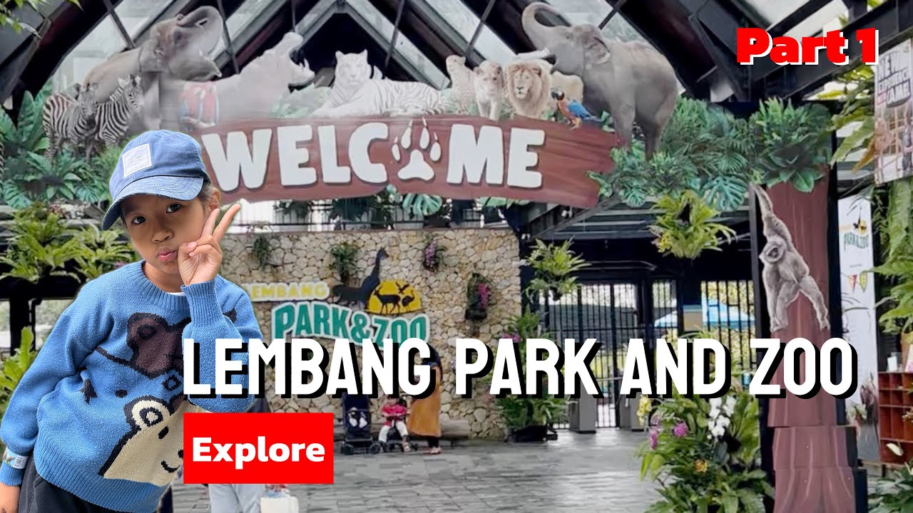 Explore Lembang Park and Zoo || Part 1 2026
