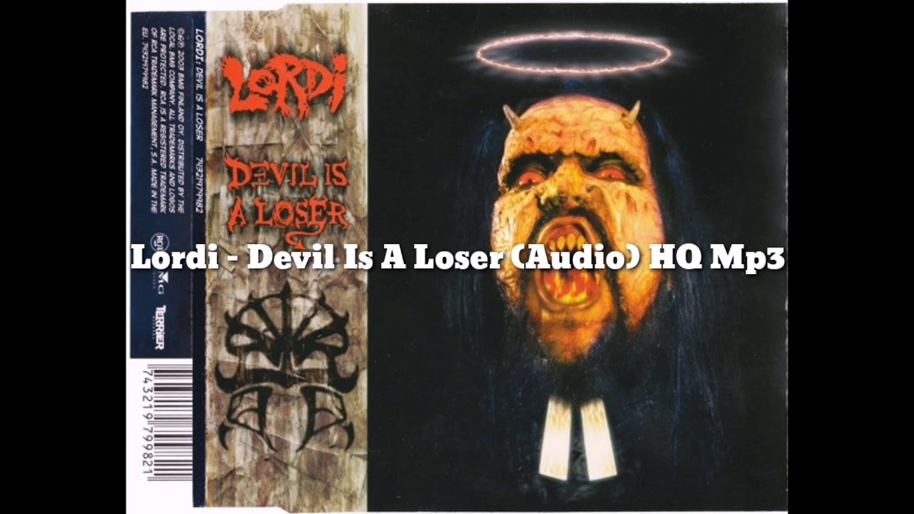 Lordi - Devil Is A Loser (Audio) HQ