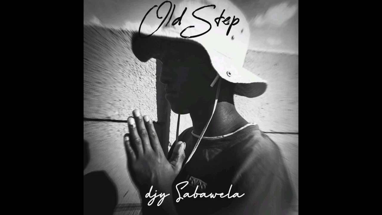 Old Step (Trip to stellen)_djy sabawela
