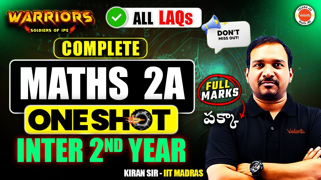 Maths 2A - Gunshot Important LAQs | IPE AP & TG 2026 | Inter 2nd Year Maths 2A exam | Kiran Sir