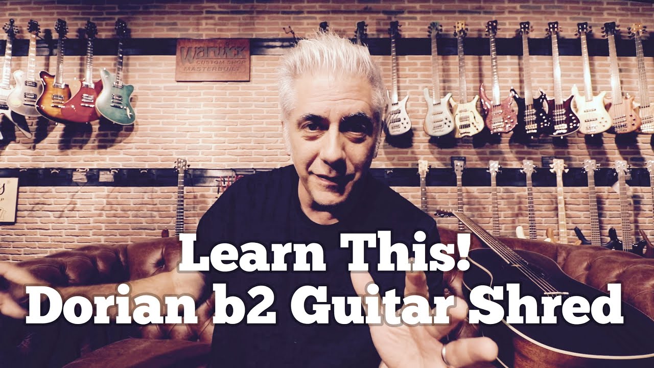 So You Really Want to Learn How To SHRED? Dorian b2 STYLE!