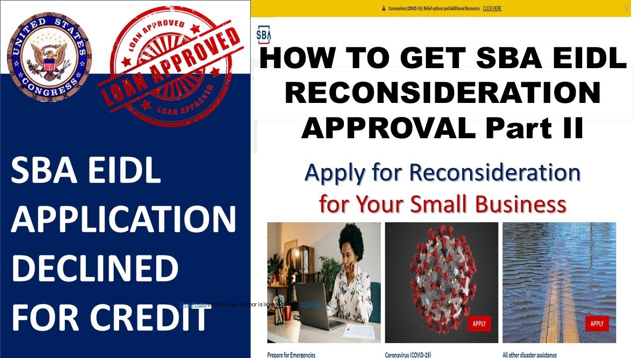 Declined for EIDL Part II? [Get Approved for EIDL Through the SBA Reconsideration Process ]
