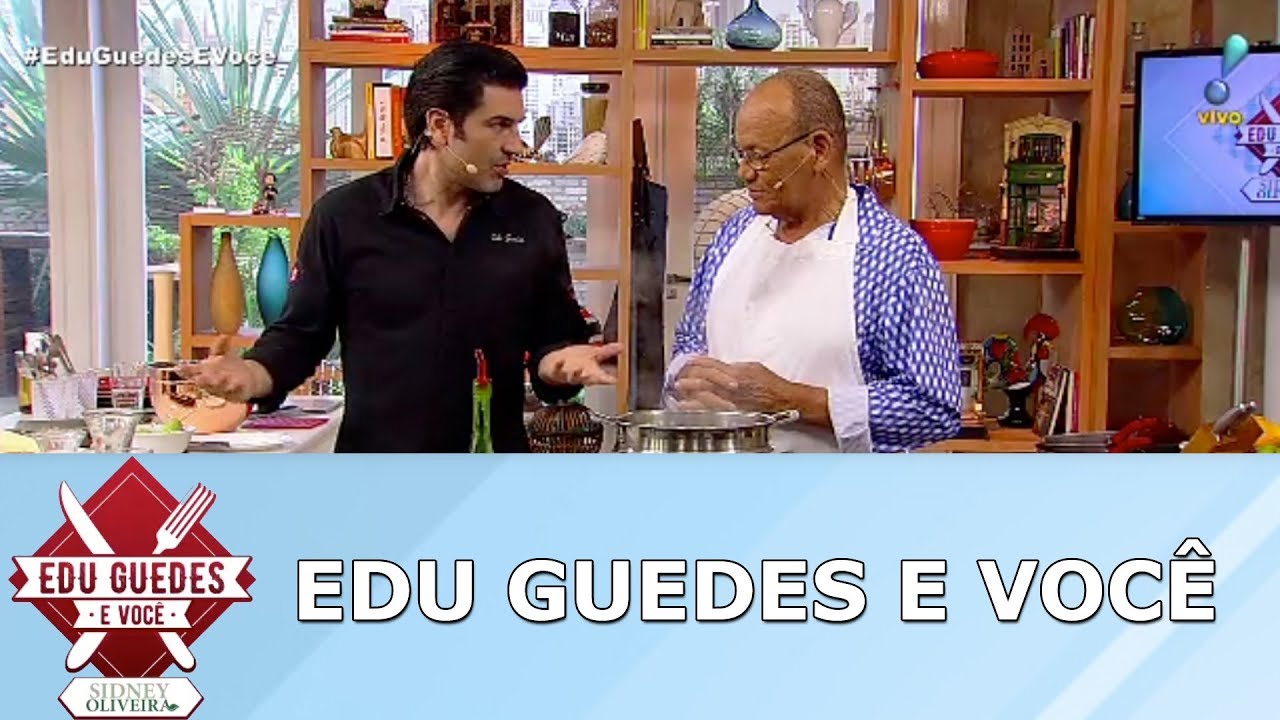 Edu Guedes e Voc&ecirc; (09/05/18) | Completo