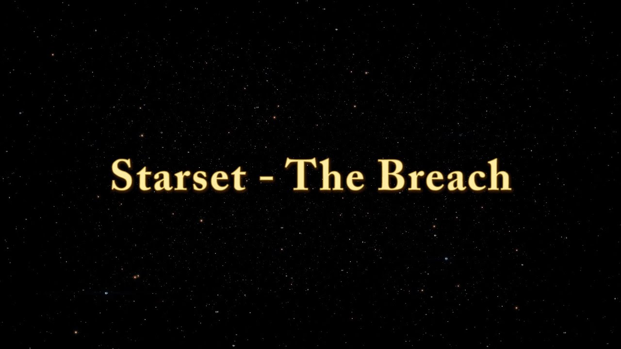 Starset - The Breach (Lyrics video)
