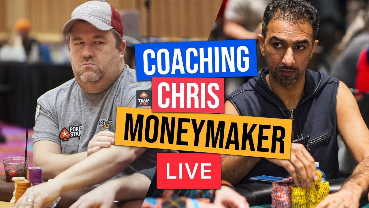 Coaching the WSOP Main Event Champion Chris Moneymaker | Live Stream Highlights