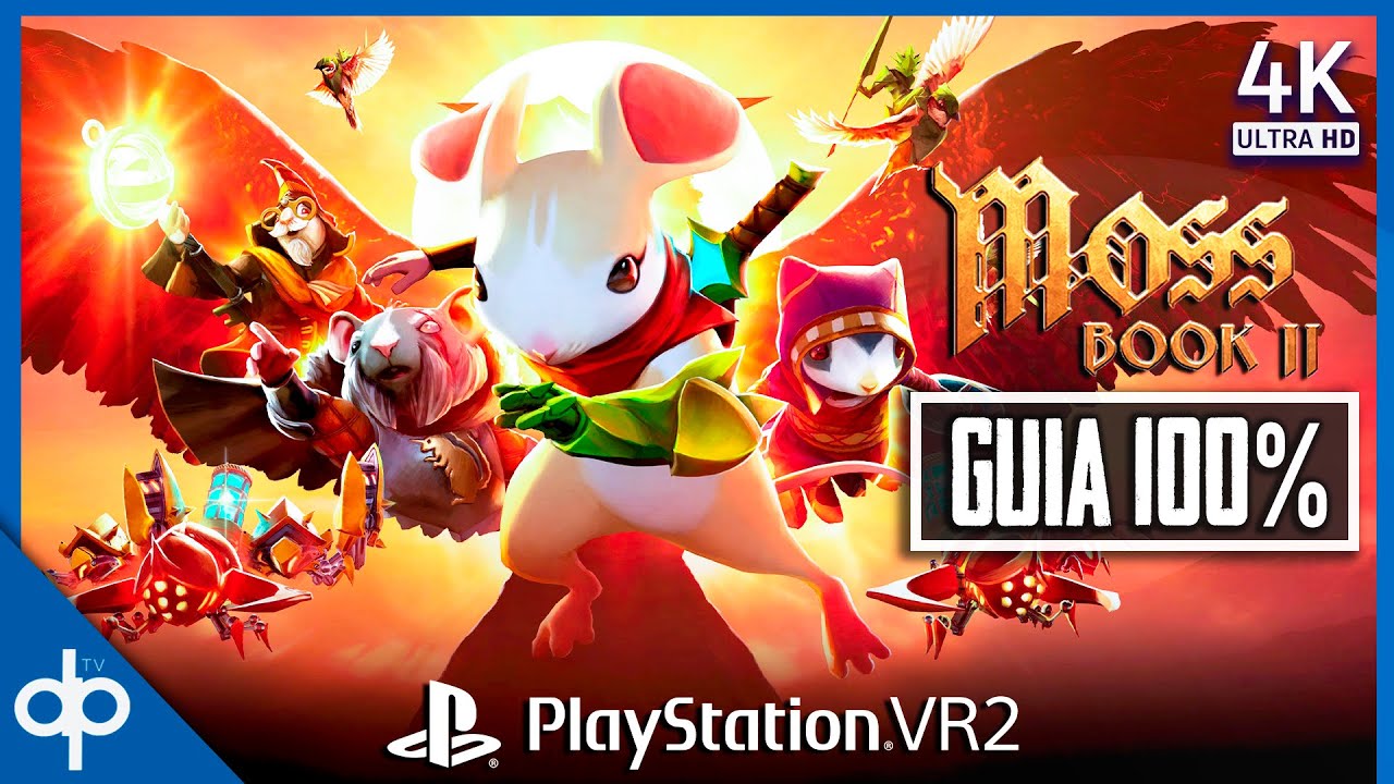 MOSS BOOK 2 Gameplay Espa&ntilde;ol Latino PSVR2 | Juego Completo Gu&iacute;a 100% (4K 60FPS)