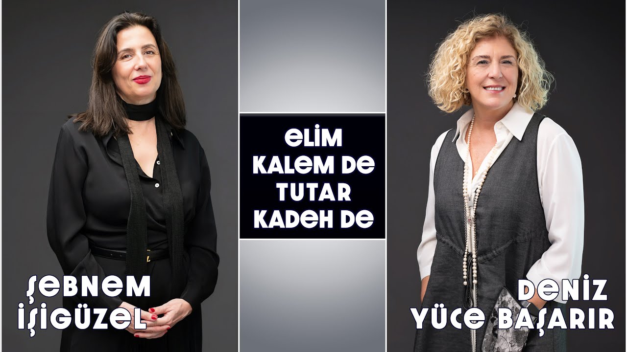 Şebnem İşigüzel: Edebiyat her şeyi konu edebilir // Deniz Y. Başarır / Elim Kalem de Tutar Kadeh de
