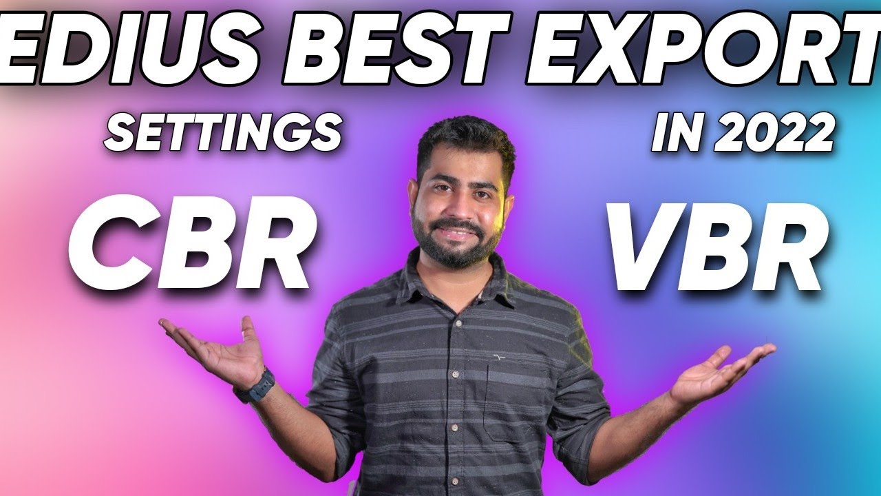 Best Edius Video Export Settings in 2022