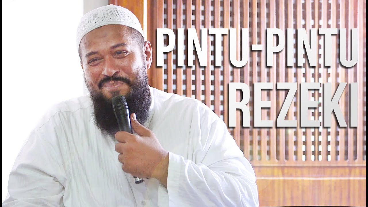 Pintu-Pintu Rezeki - Ustadz Subhan Bawazier