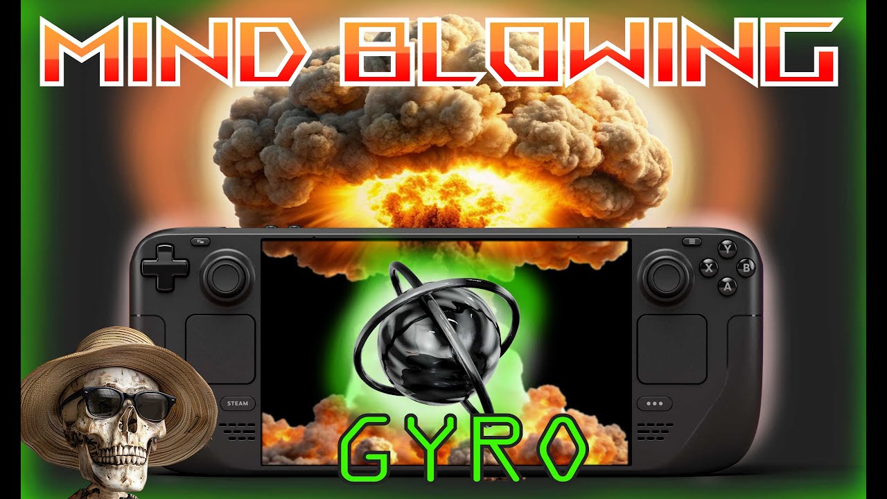 Steamdeck: GYRO review and tutorial.  Absolutely amazing!