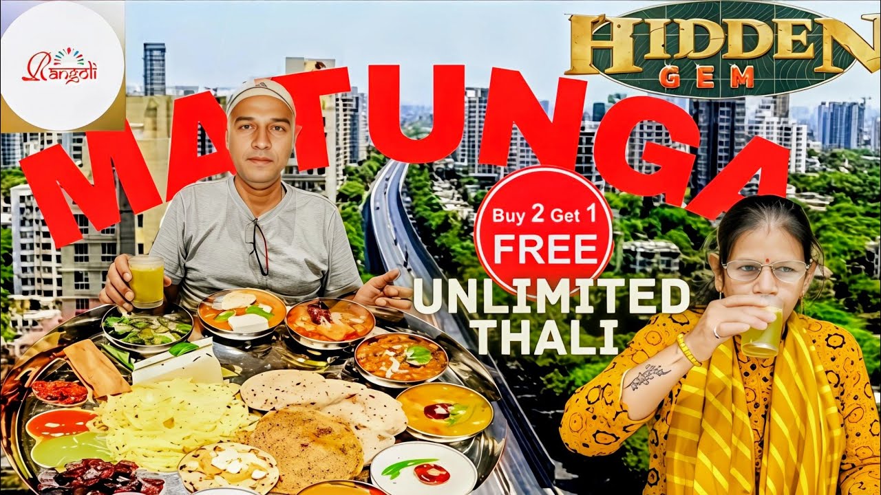 Mumbai's Unlimited Thali || Buy 2 Get 1 Free Matunga's Hidden Gem Lunch & Dinner 