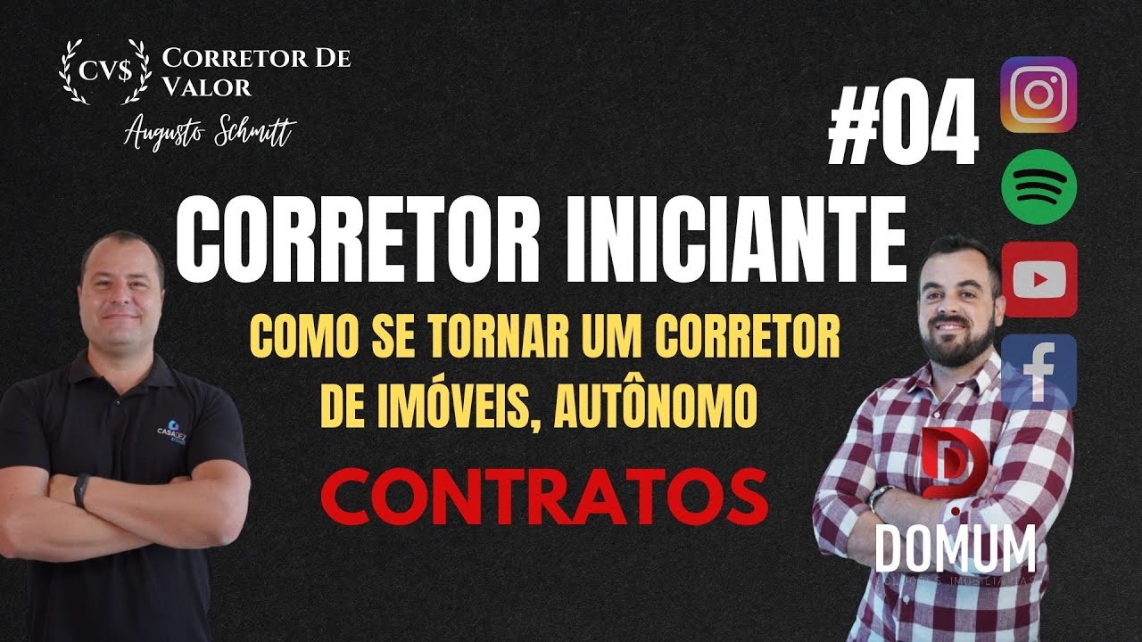 COMO SER UM CORRETOR AUTÔNOMO - CORRETOR DE VALOR #04 CONTRATOS