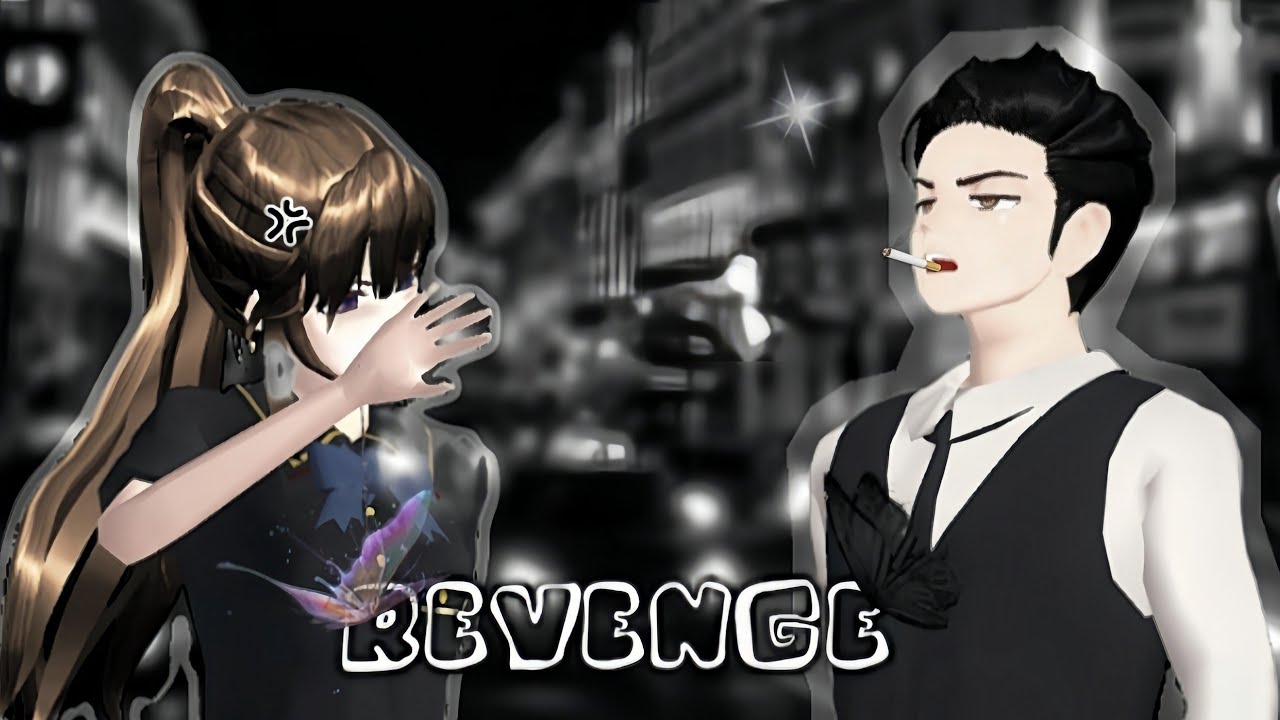 REVENGE [Balas Dendam]  || episode 1