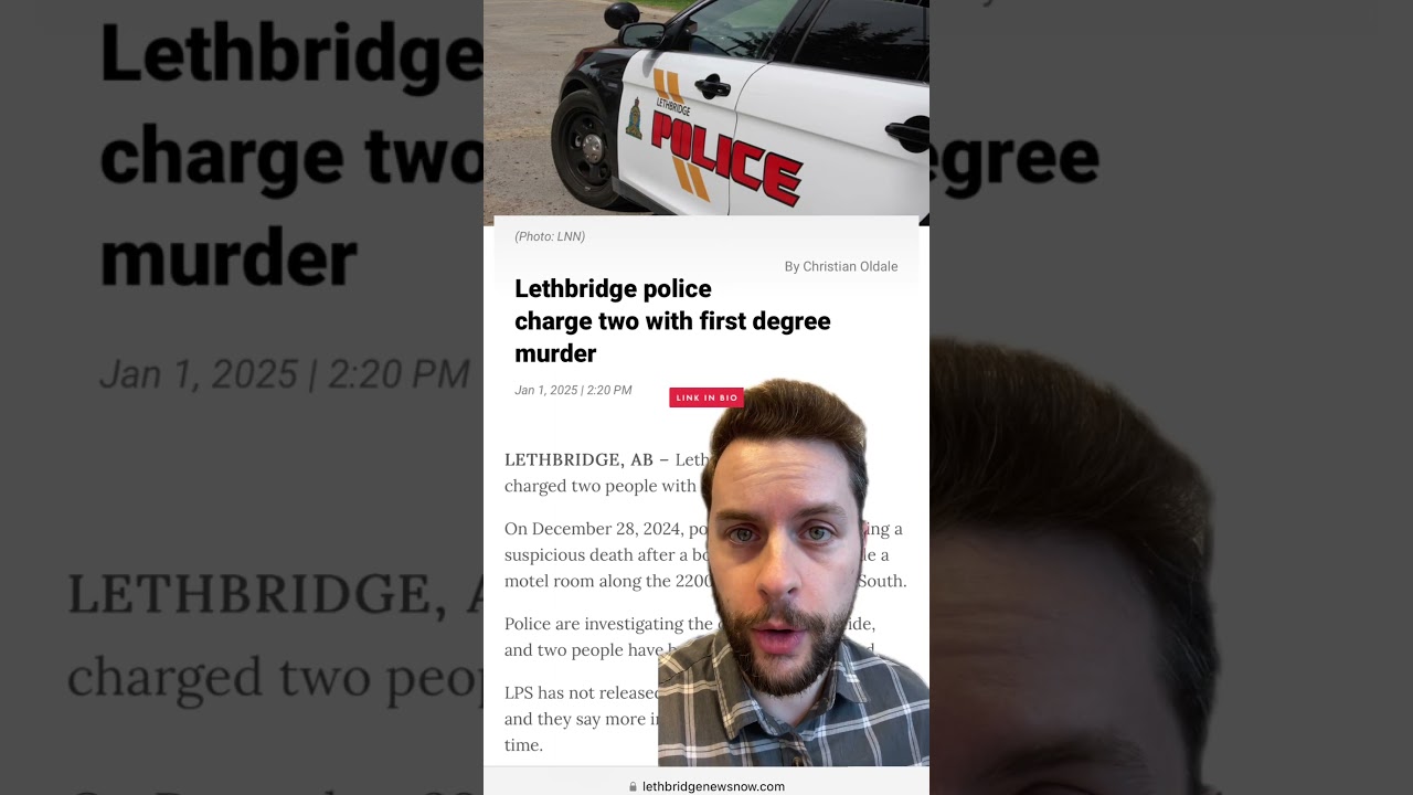 Lethbridge Police charge two with first-degree murder