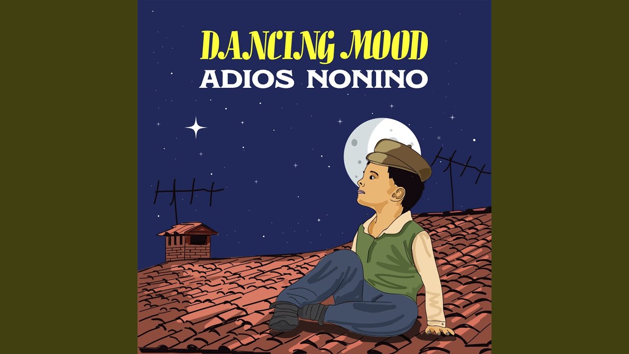Adi&oacute;s Nonino