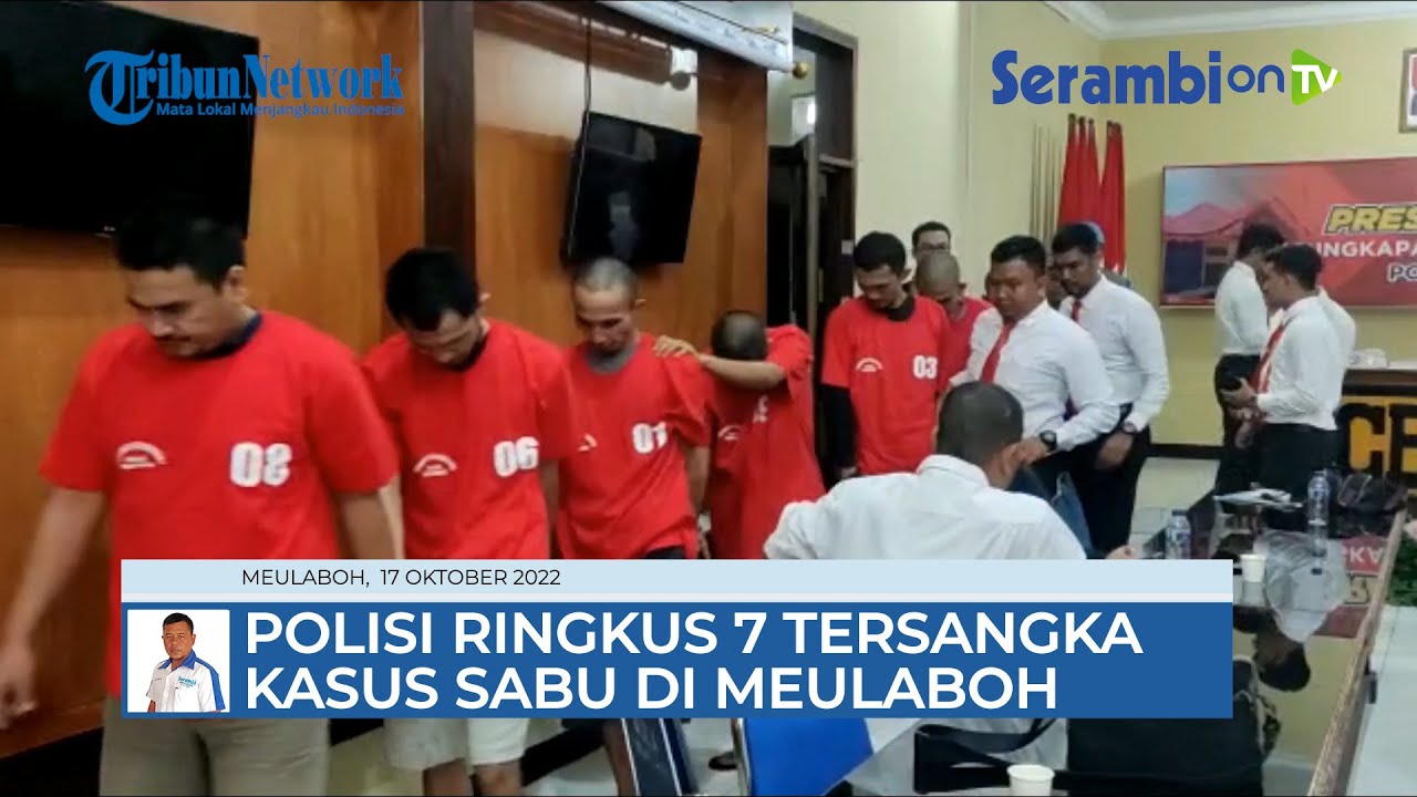 Polisi Ringkus 7 Tersangka Kasus Sabu di Meulaboh