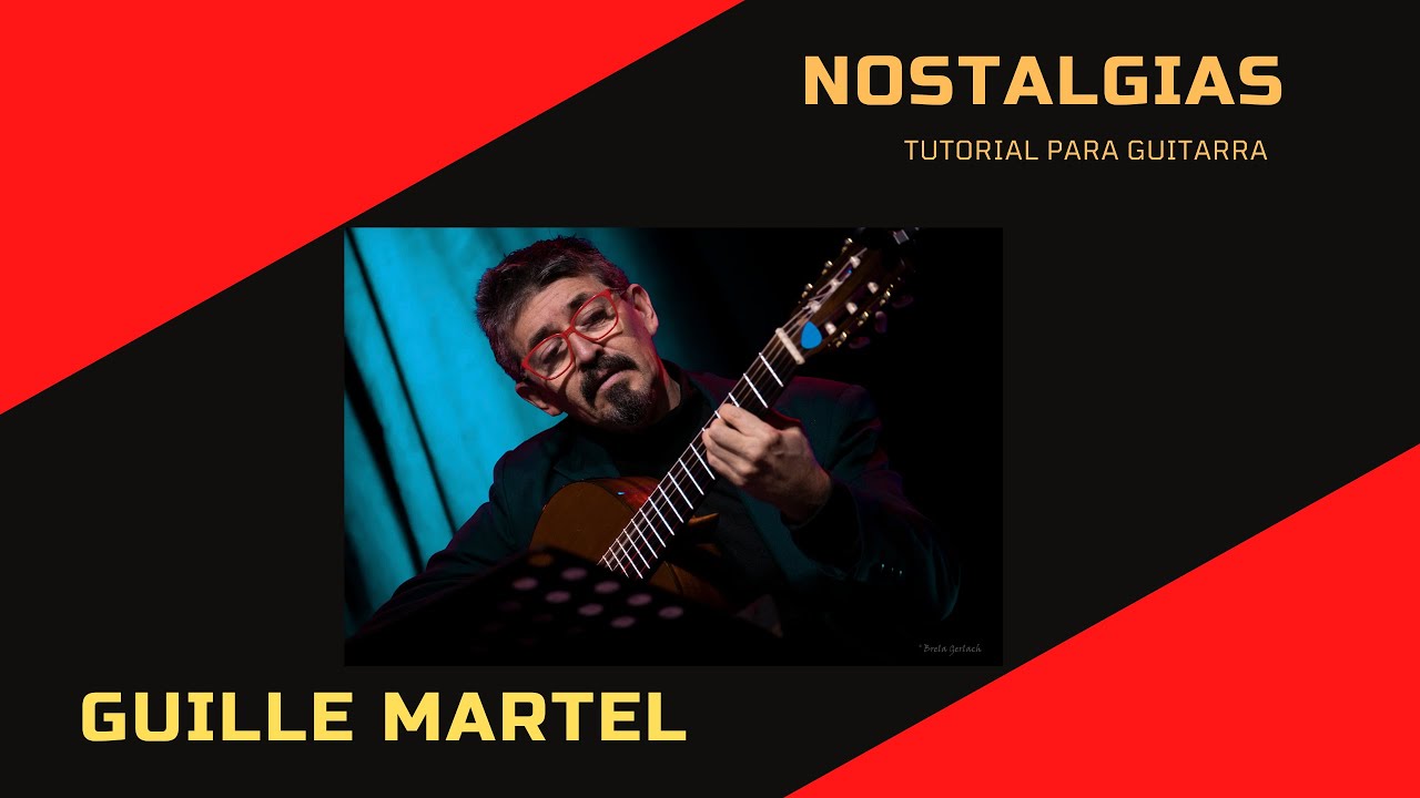NOSTALGIAS (Tango) y Tchaicovsky (???)Tutorial simple, ideas para tocar en guitarra