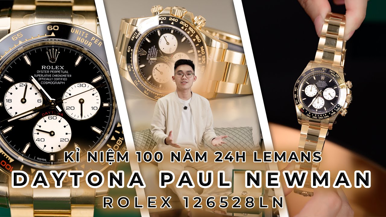 TRÊN TAY | ROLEX DAYTONA PAUL NEWMAN 126528LN 