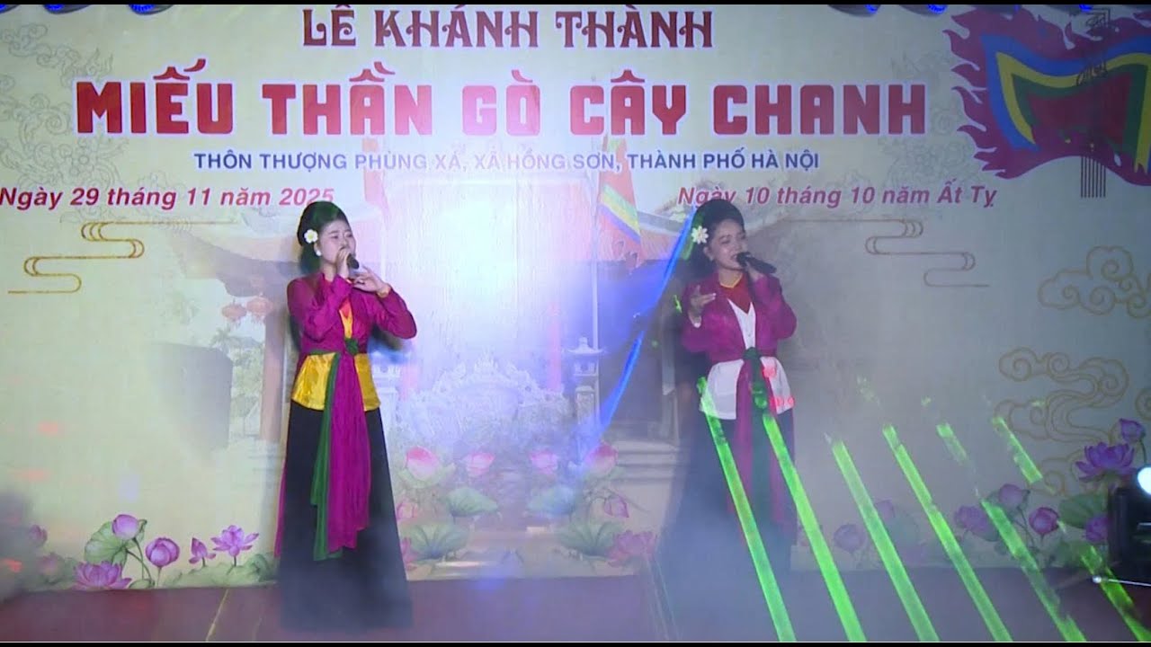 ĐÊM GIAO LƯU VĂN NGHỆ CHÀO MỪNG KHÁNH THÀNH MIẾU THẦN GÒ CÂY CHANH