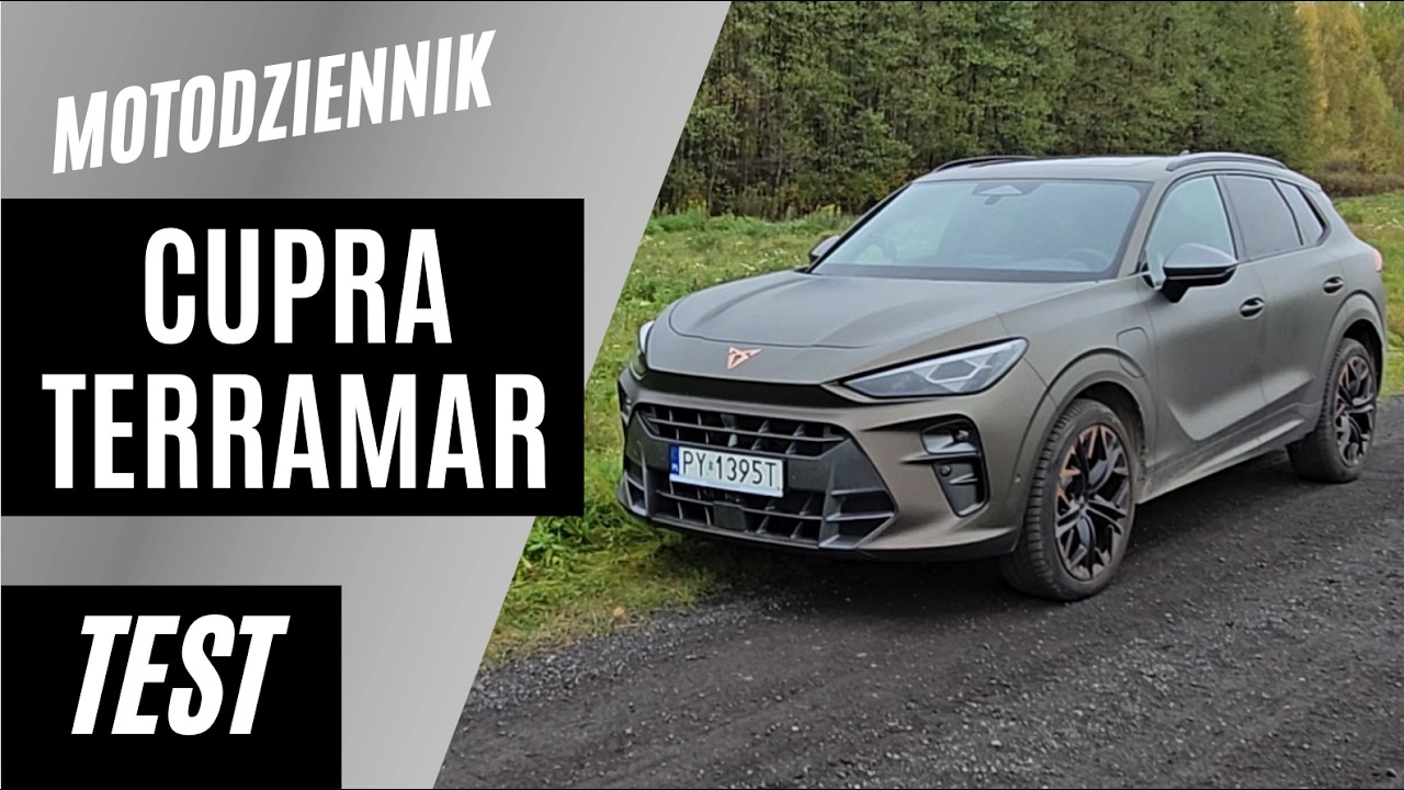 #Motodziennik TEST - teraz prawie AUDI, kiedyś SEAT ATECA - CUPRA TERRAMAR